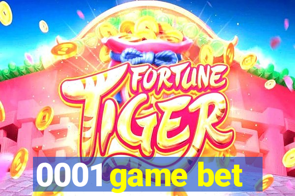 0001 game bet